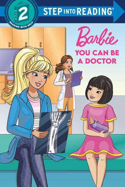 You Can Be a Doctor (Barbie) (Step into Reading, Step 2)