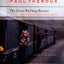 The Great Railway Bazaar