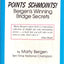 Points Schmoints!: Bergen's Winning Bridge Secrets