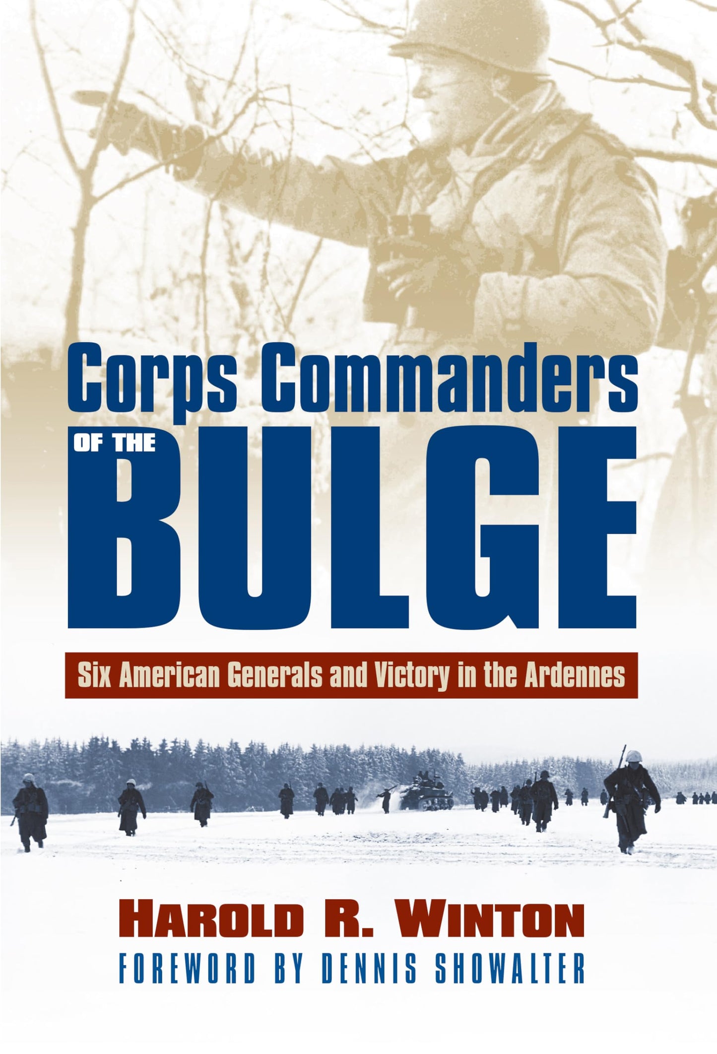 Corps Commanders of the Bulge: Six American Generals and Vic