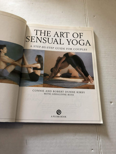 The Art of Sensual Yoga: A Step-by-Step Guide for Couples