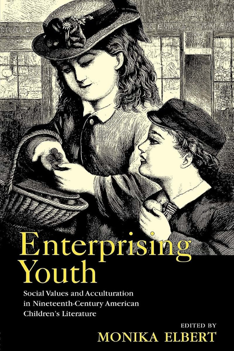 Enterprising Youth (Children's Literature and Culture)
