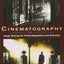 Cinematography: Theory and Practice: Image Making for Cinema