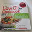 The Low GI Diet Cookbook: 100 Simple, Delicious Smart-Carb Recipes-The Proven Way to Lose Weight and Eat for Lifelong Health (Glucose Revolution)