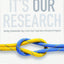It's Our Research: Getting Stakeholder Buy-in for User Experience Research Projects