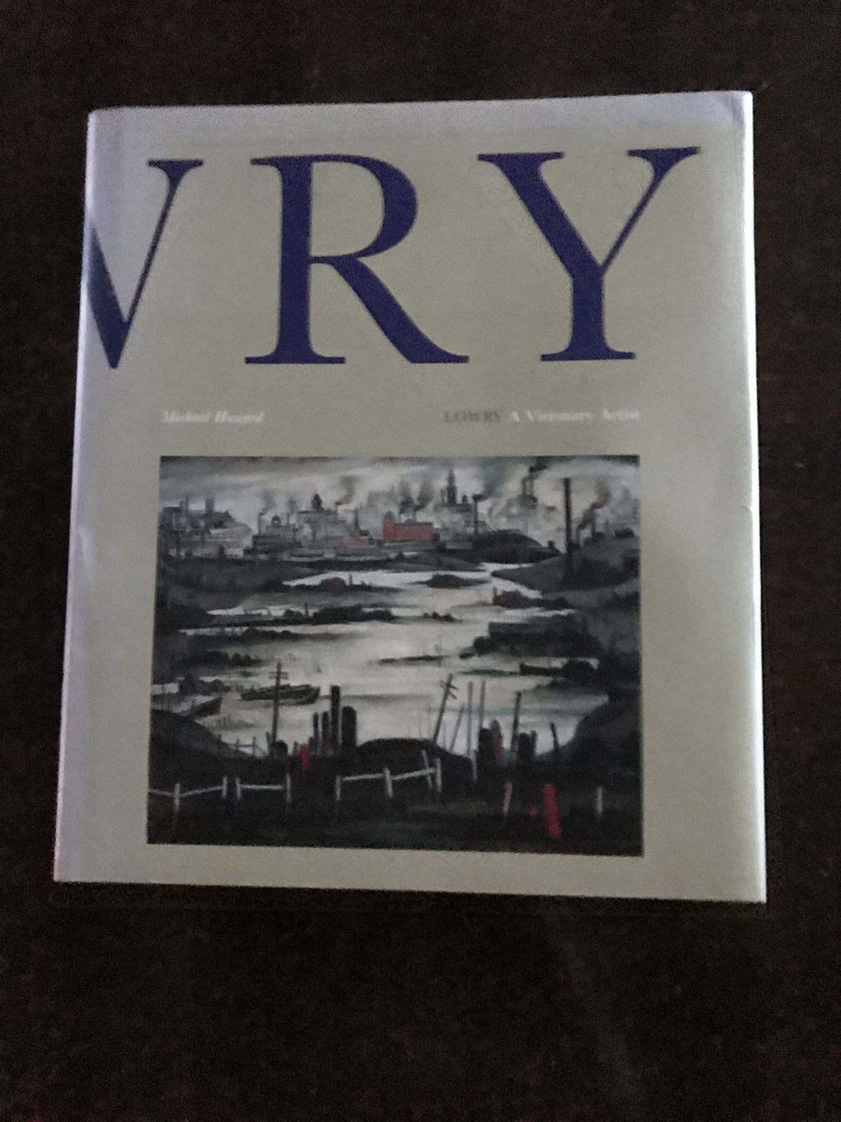 Lowry a Visionary Artist