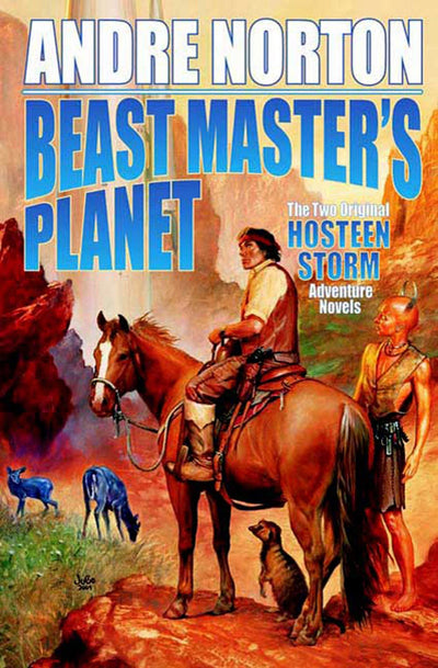 Beast Master's Planet: Omnibus of Beast Master and Lord of Thunder (Beastmaster, 1)