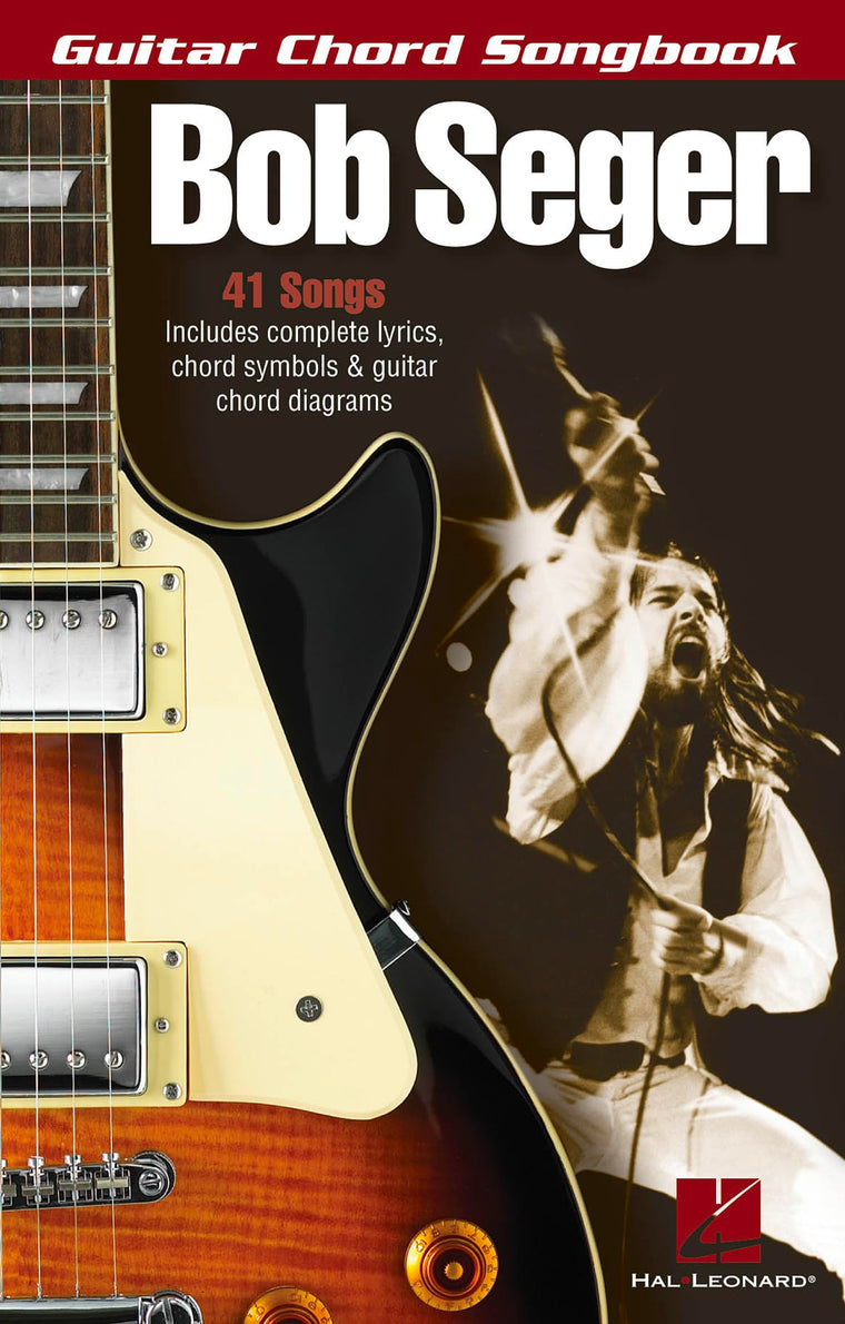 Bob Seger - Guitar Chord Songbook
