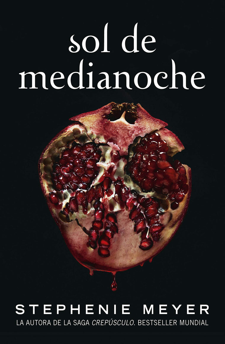Sol de medianoche / Midnight Sun (La Saga Crepusculo / The Twilight Saga) (Spanish Edition)