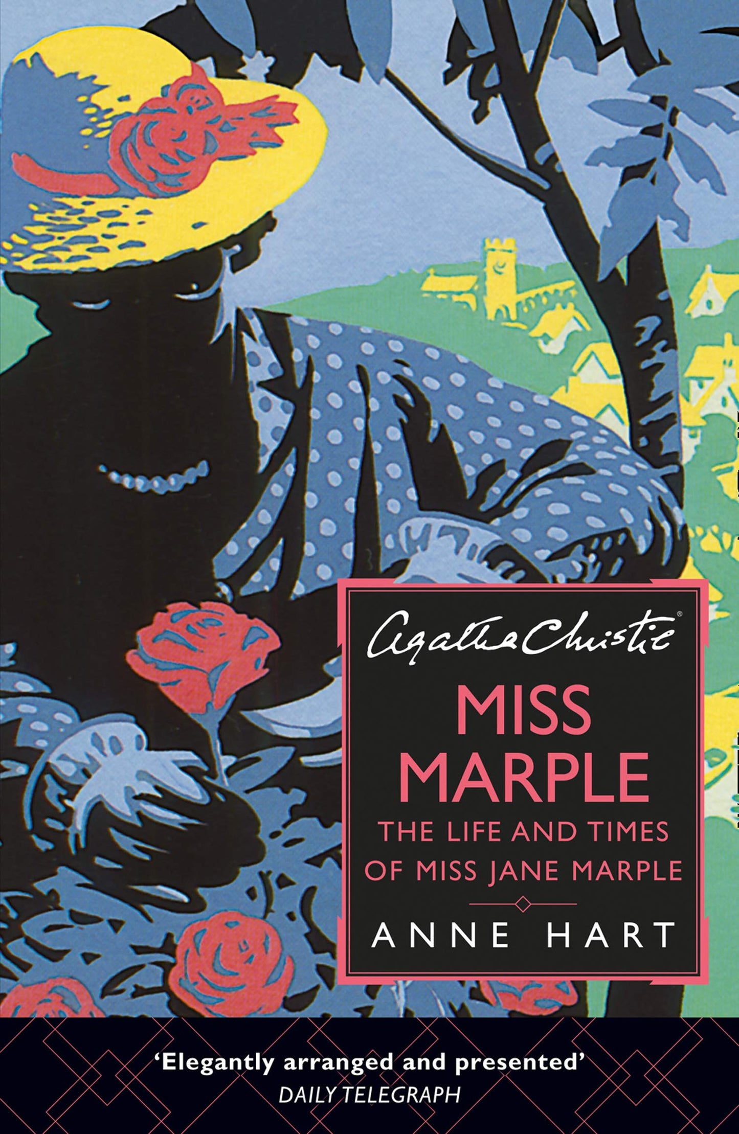 Agatha Christies Miss Marple: The Life and Times of Miss Jane Marple