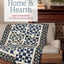 Home & Hearth: Quilts and More to Cozy Up Your Decor (A Quilting Life)