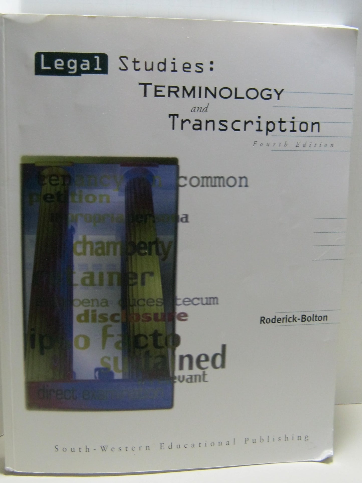 Legal Studies: Terminology and Transcription