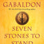 Seven Stones to Stand or Fall: A Collection of Outlander Fic