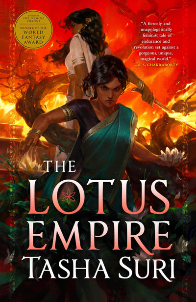 The Lotus Empire (The Burning Kingdoms, 3)