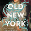 Old New York