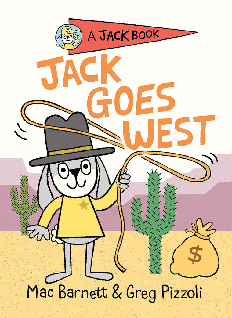 Jack Goes West (A Jack Book)