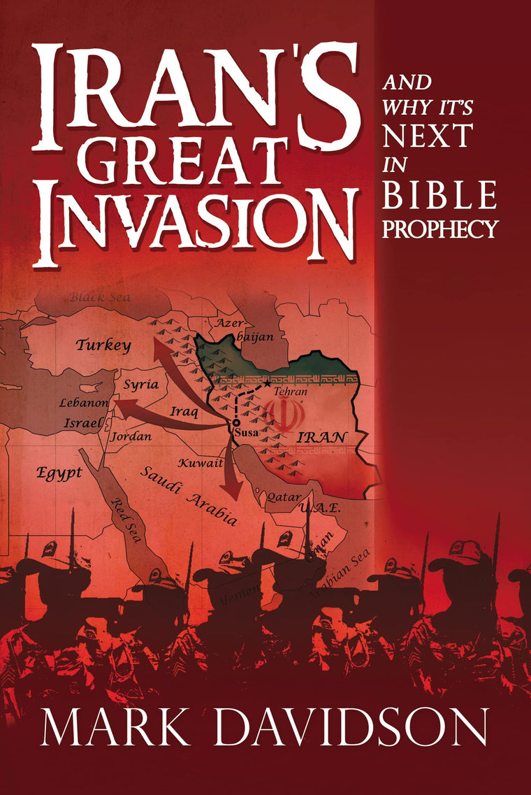 Irans Great Invasion and Why Its Next in Bible Prophecy