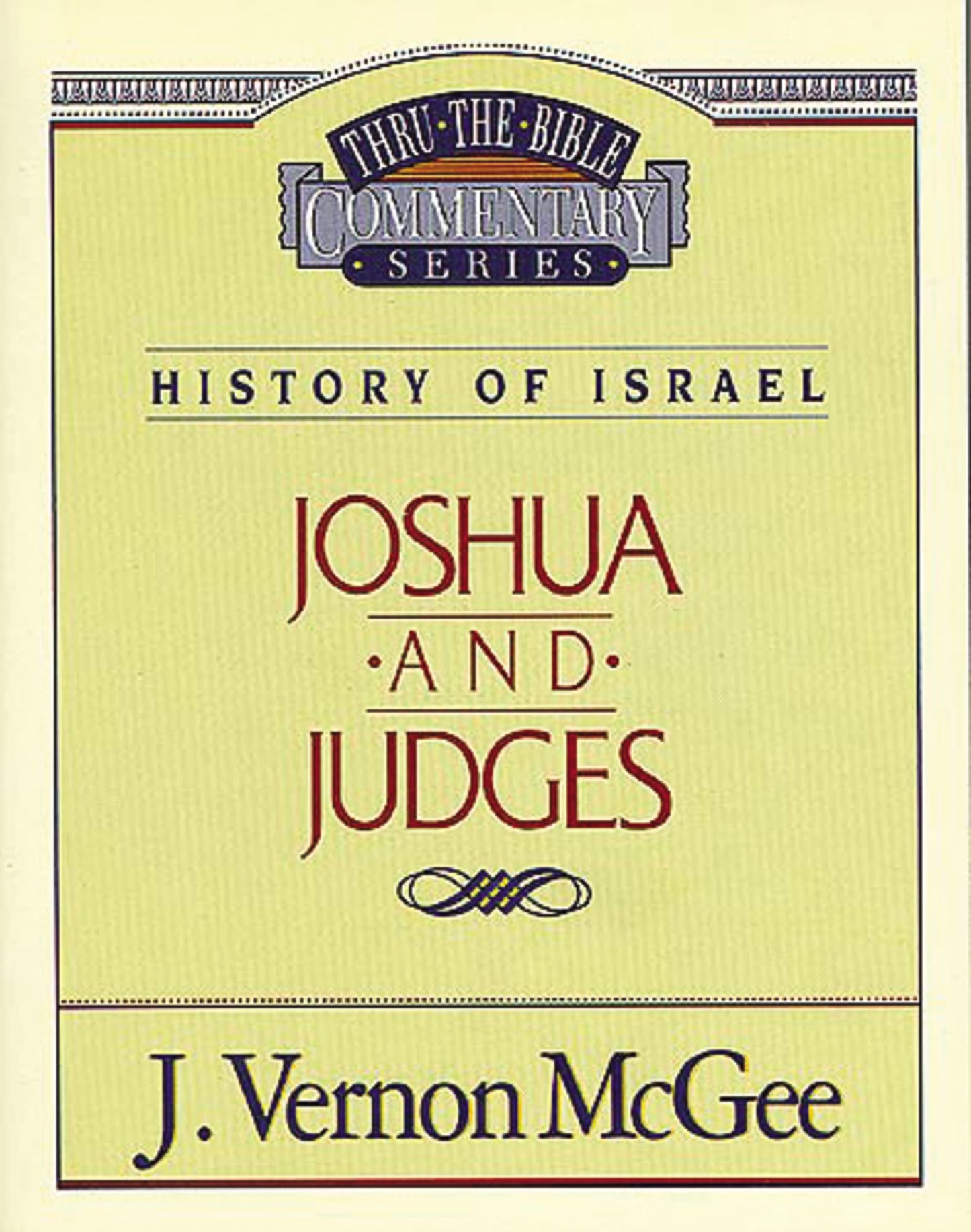 Thru the Bible Vol. 10: History of Israel (Joshua/Judges) (10)