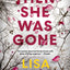 Then She Was Gone: A Novel