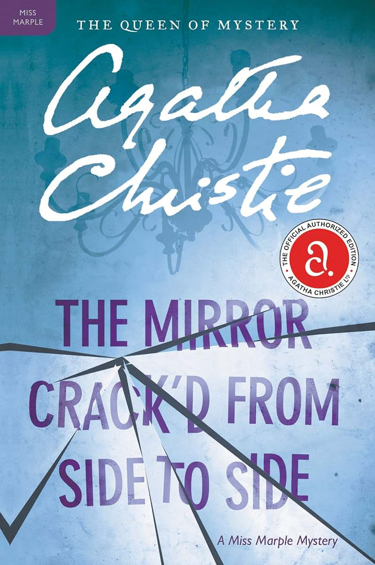 The Mirror Crack'd from Side to Side: A Miss Marple Mystery (Miss Marple Mysteries, 8)