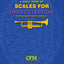 A Daily Dose of Scales for Improvisation: Trumpet and all Treble Clef Instruments