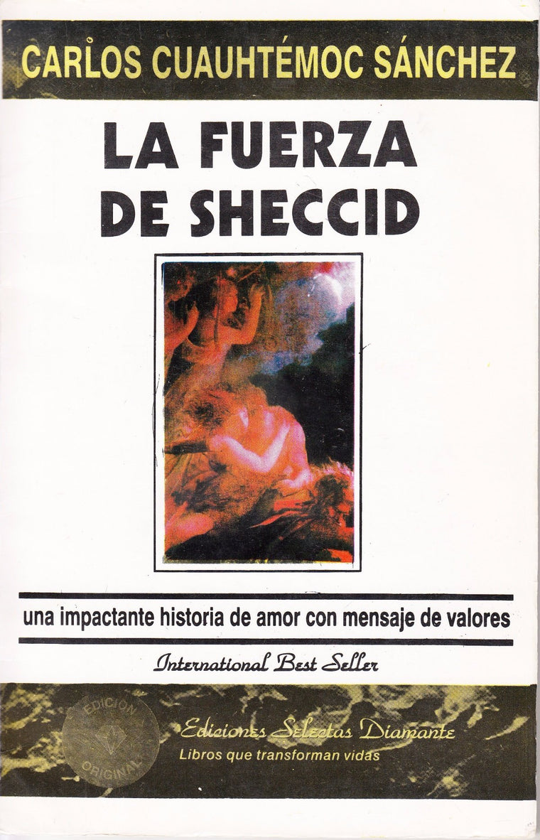 La fuerza de Sheccid