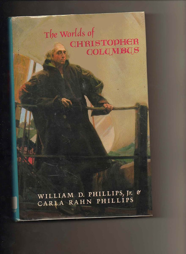 The Worlds of Christopher Columbus