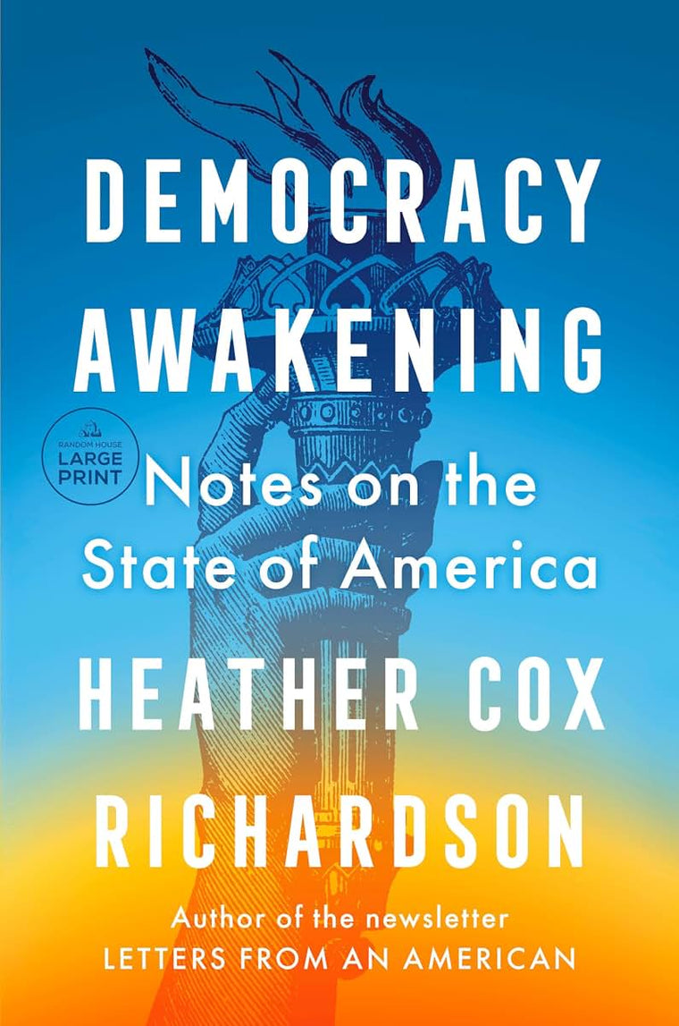 Democracy Awakening: Notes on the State of America (Random H