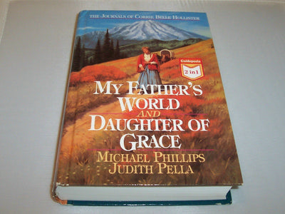 My Father's World (The Journals of Corrie Belle Hollister #1)
