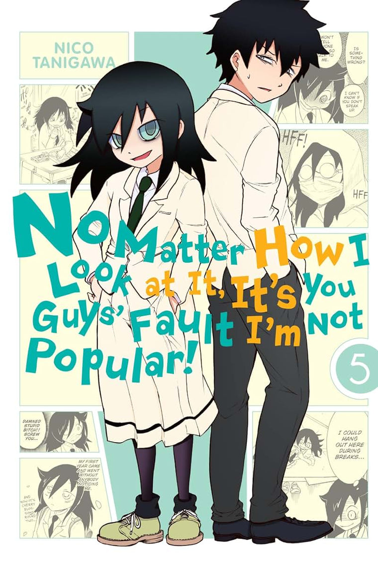 No Matter How I Look at It, It's You Guys' Fault I'm Not Popular!, Vol. 5 (Volume 5) (No Matter How I Look at It, It's You Guy, 5)