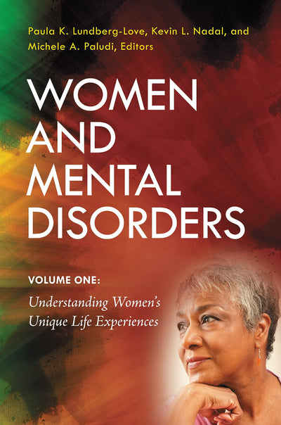 Women and Mental Disorders [4 volumes]: 4 volumes (Women's Psychology)