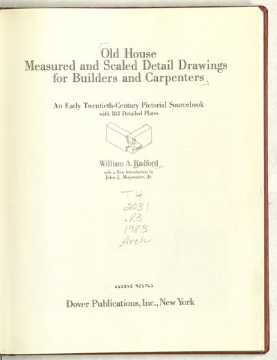Old House Measured and Scaled Detail Drawings: for Builders