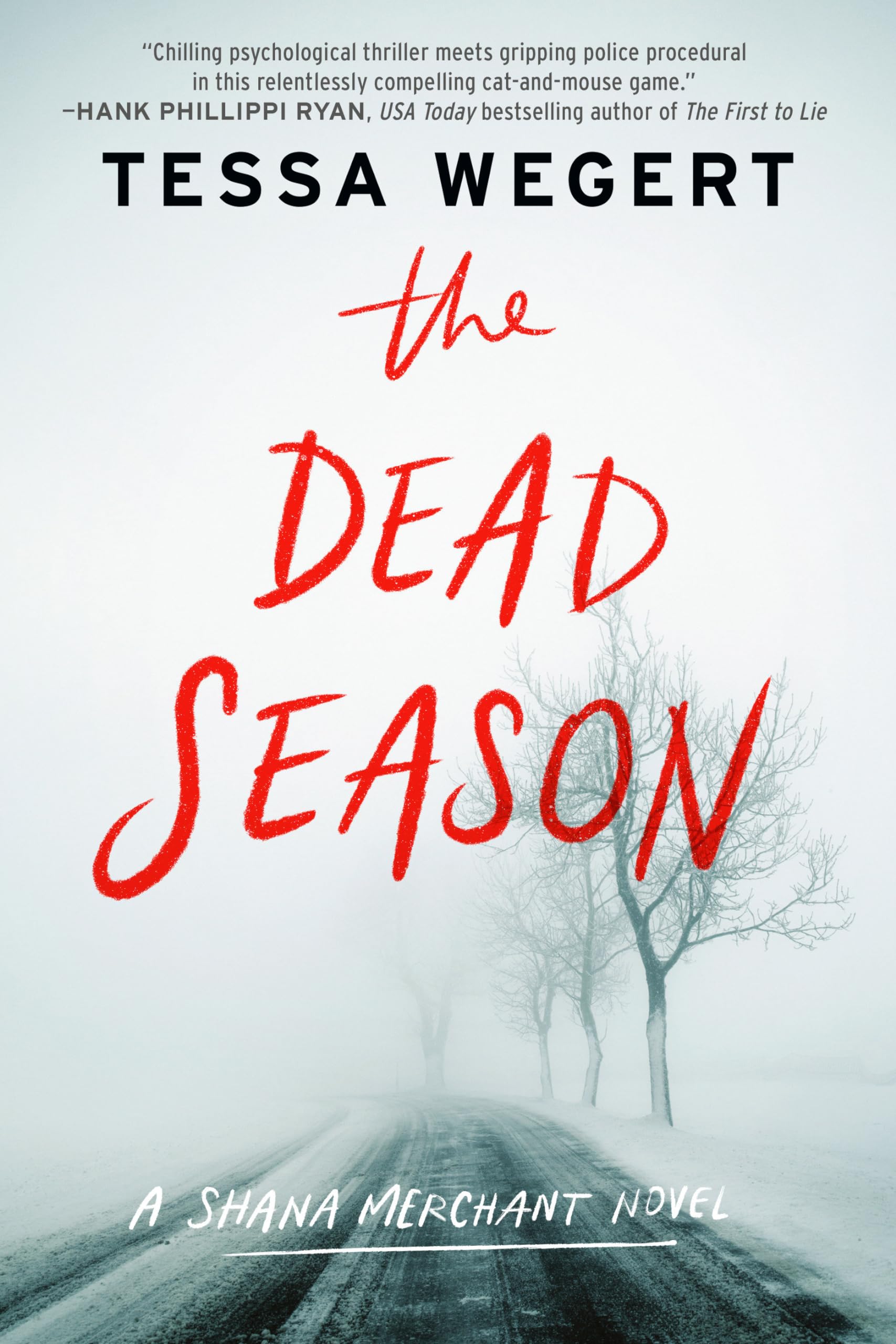 The Dead Season (A Shana Merchant Novel)