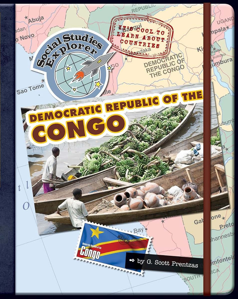 Its Cool to Learn about Countries: Democratic Republic of Congo (Explorer Library: Social Studies Explorer)