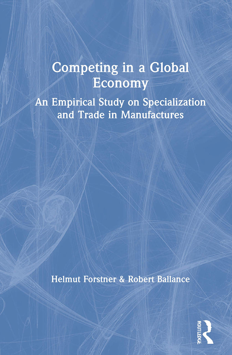 Competing in a Global Economy: An Empirical Study on Trade and Specialization