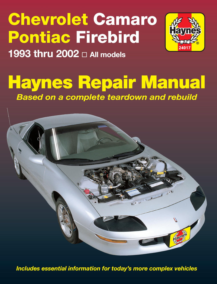 Chevrolet Camaro & Pontiac Firebird 1993 thru 2002 Haynes Repair Manual