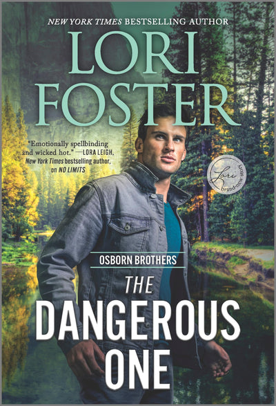 The Dangerous One: A Steamy Romantic Suspense Novel Set in the Colorado Wilderness (Osborn Brothers, 1)