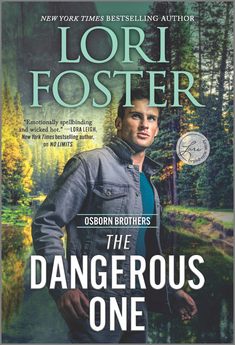 The Dangerous One: A Steamy Romantic Suspense Novel Set in the Colorado Wilderness (Osborn Brothers, 1)
