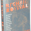 The Archaic Revival: Speculations on Psychedelic Mushrooms, the Amazon, Virtual Reality, UFOs, Evolution, Shamanism, the Rebirth of the Goddess, and the End of History