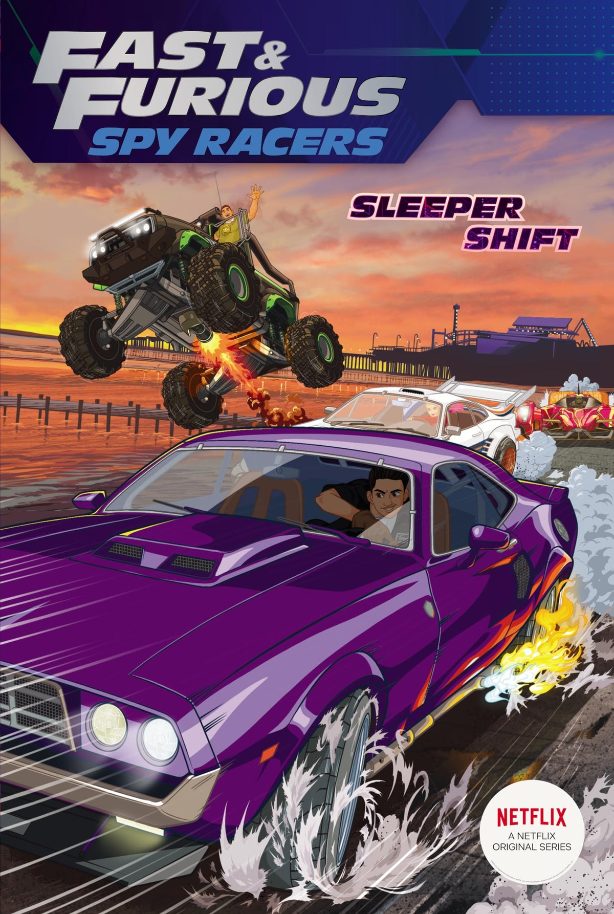 Sleeper Shift (Fast & Furious: Spy Racers)
