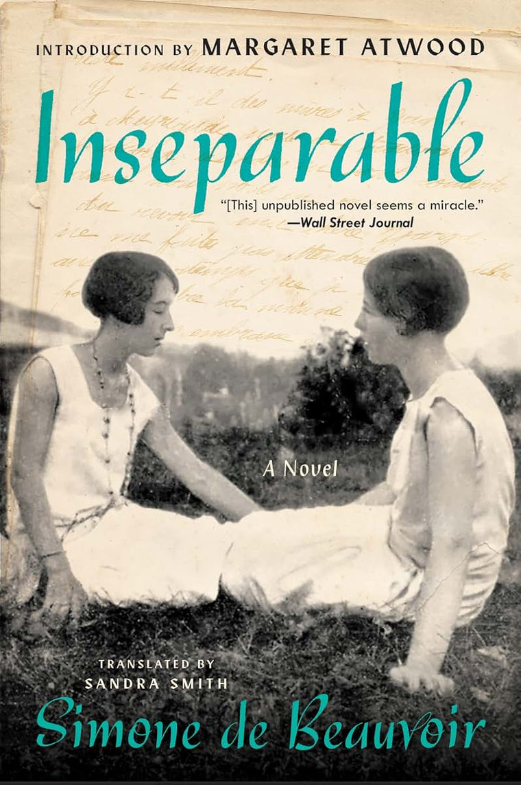 Inseparable: Simone de Beauvoir's Feminist Tragedy - A Classic French Literature Novel