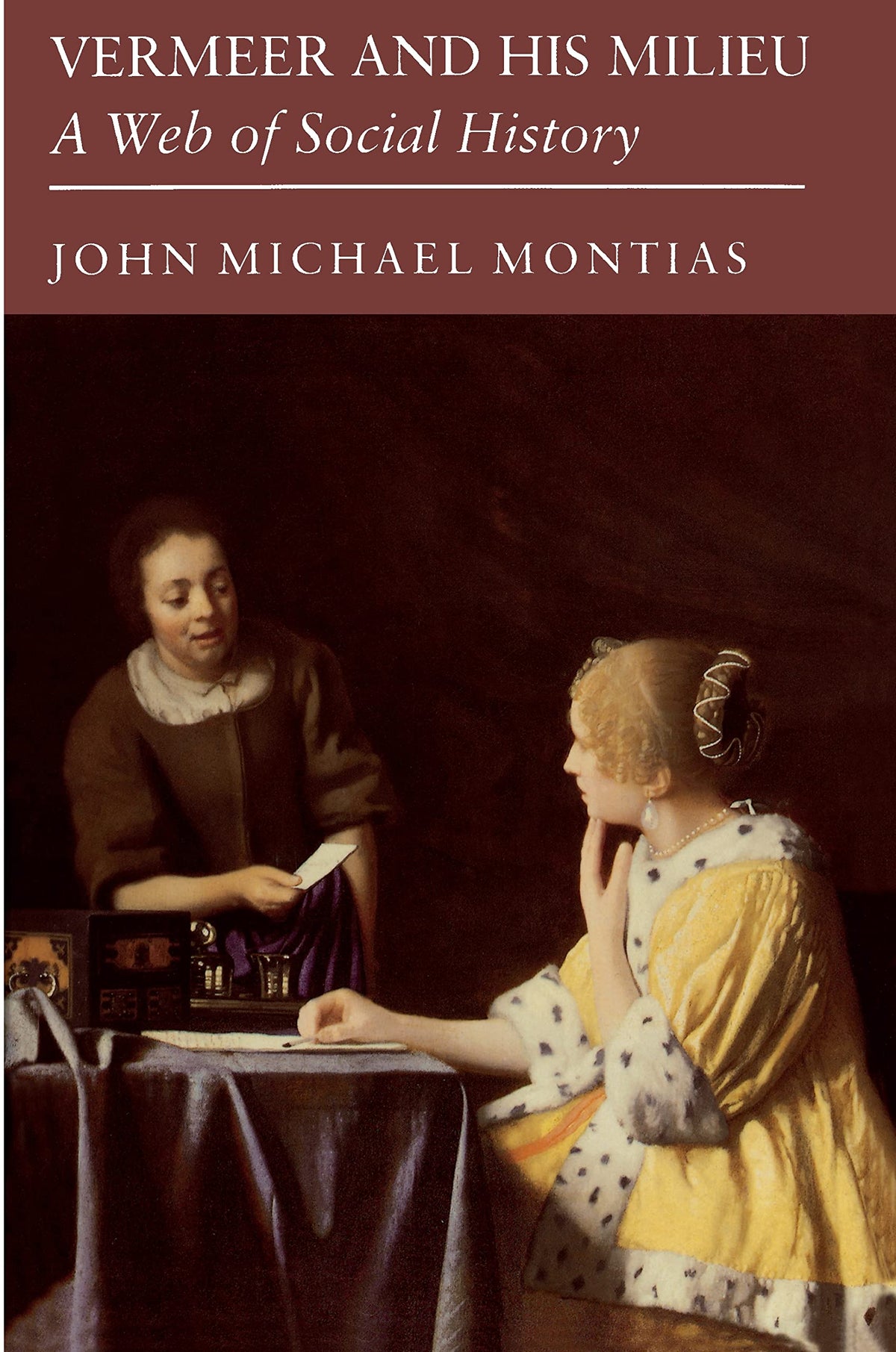 Vermeer and His Milieu
