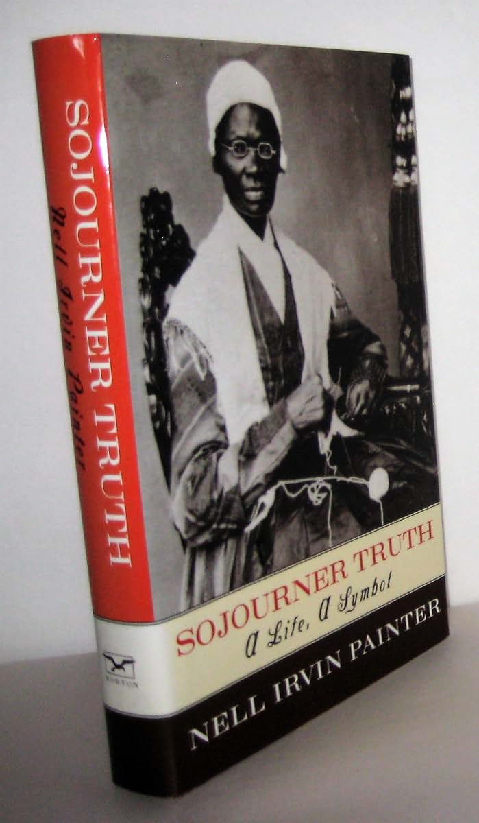 Sojourner Truth: A Life, a Symbol