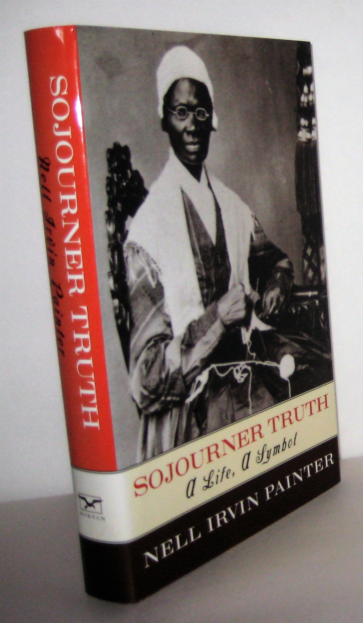 Sojourner Truth: A Life, a Symbol