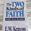 Two Kinds Of Faith