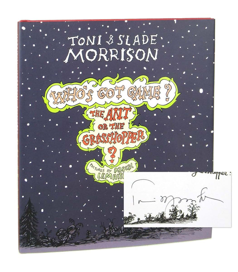 The Ant or the Grasshopper? (Who's Got Game?) by Morrison, T
