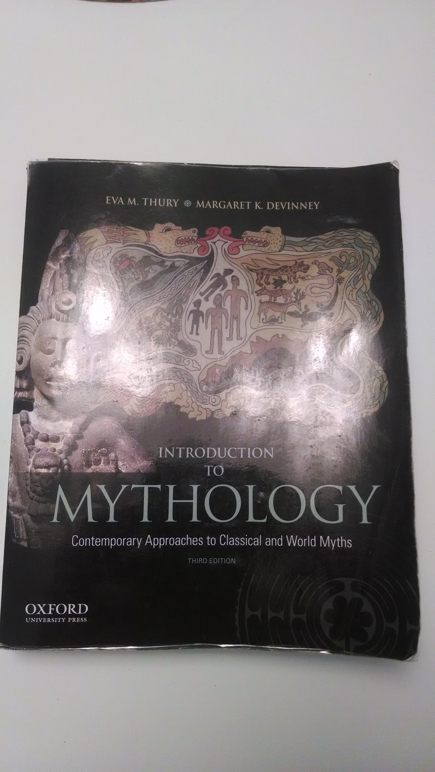 Introduction to Mythology: Contemporary Approaches to Classi