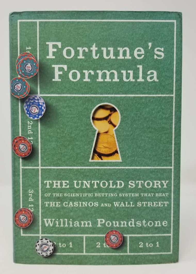 Fortune's Formula: The Untold Story of the Scientific Bettin