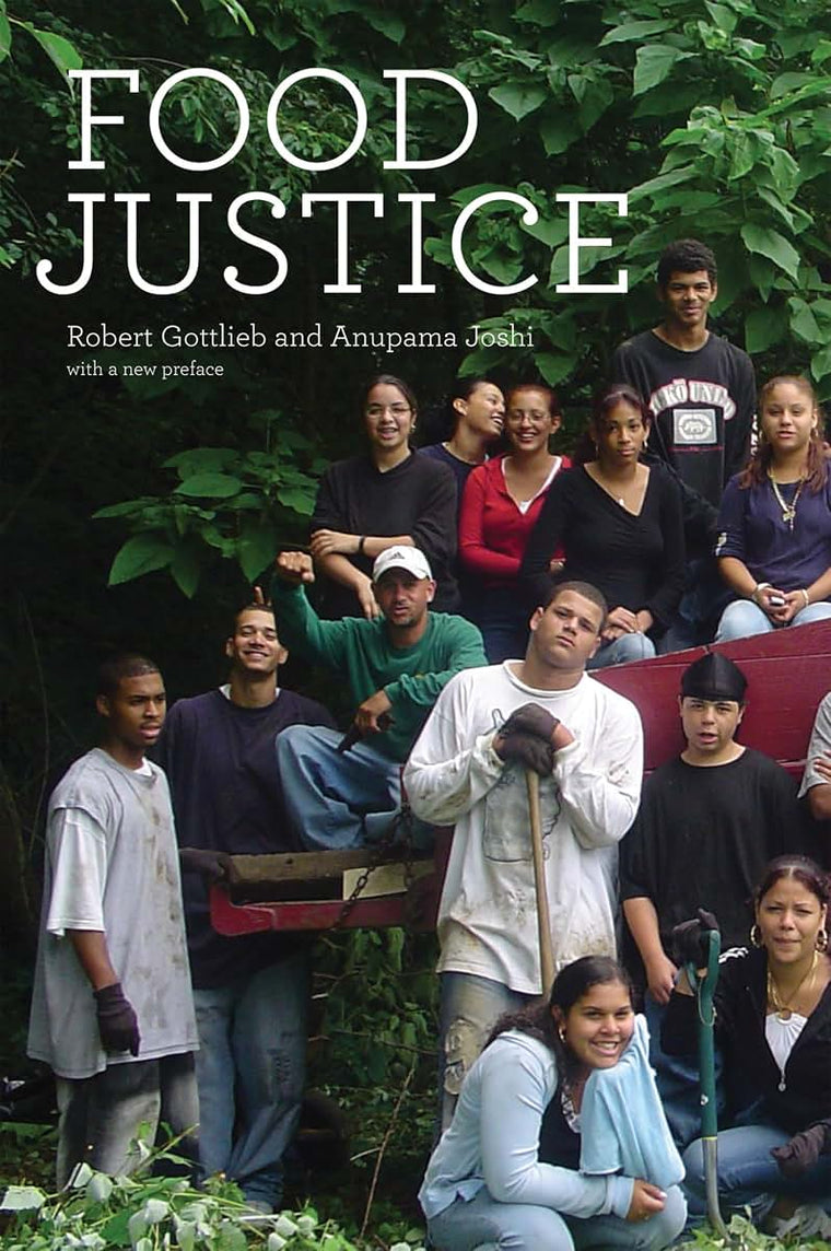 Food Justice (Food, Health, and the Environment)