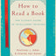 How to Read a Book by Mortimer Jerome Adler (New)